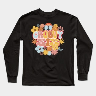 Groovy Sis Shirt, Retro Hippie Sister Long Sleeve T-Shirt